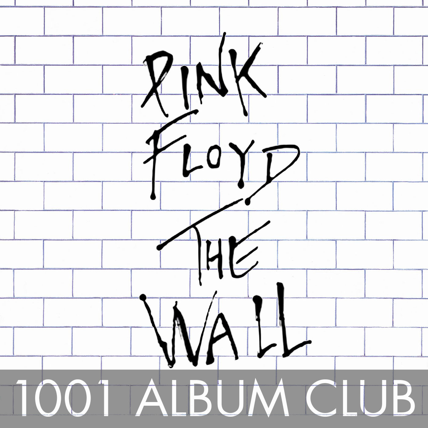 448 Pink Floyd The Wall 1001 Album Club